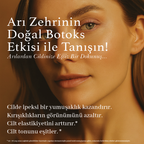 arı zehirli yüz kremi